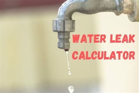 Water Drip/Leak Calculator & Formula Online Calculator Ultra